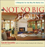 creating the not so big house creating the not so big house